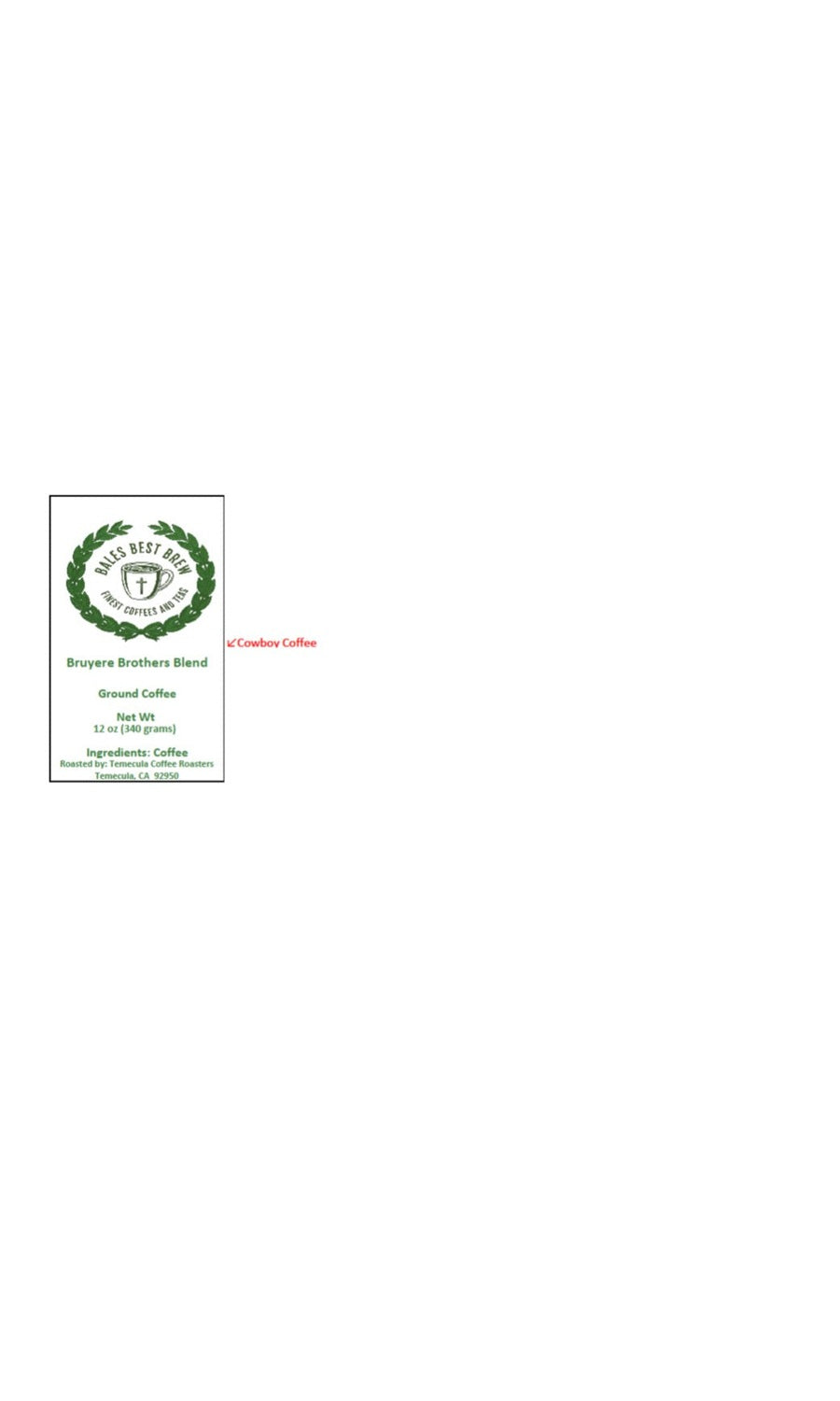 Bruyere Brothers Blend