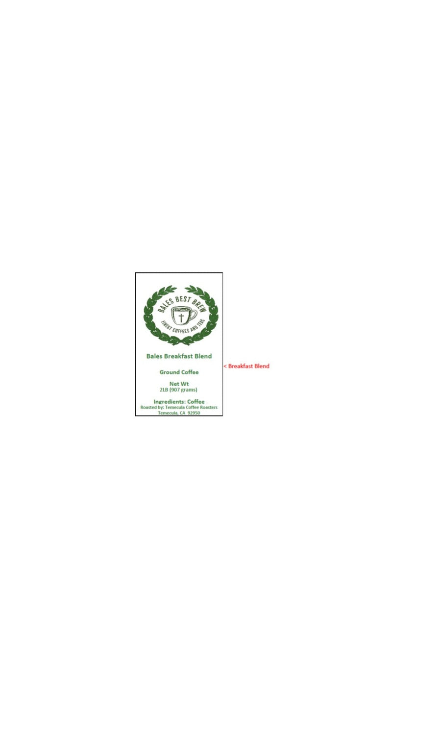 Bales Breakfast Blend Coffee