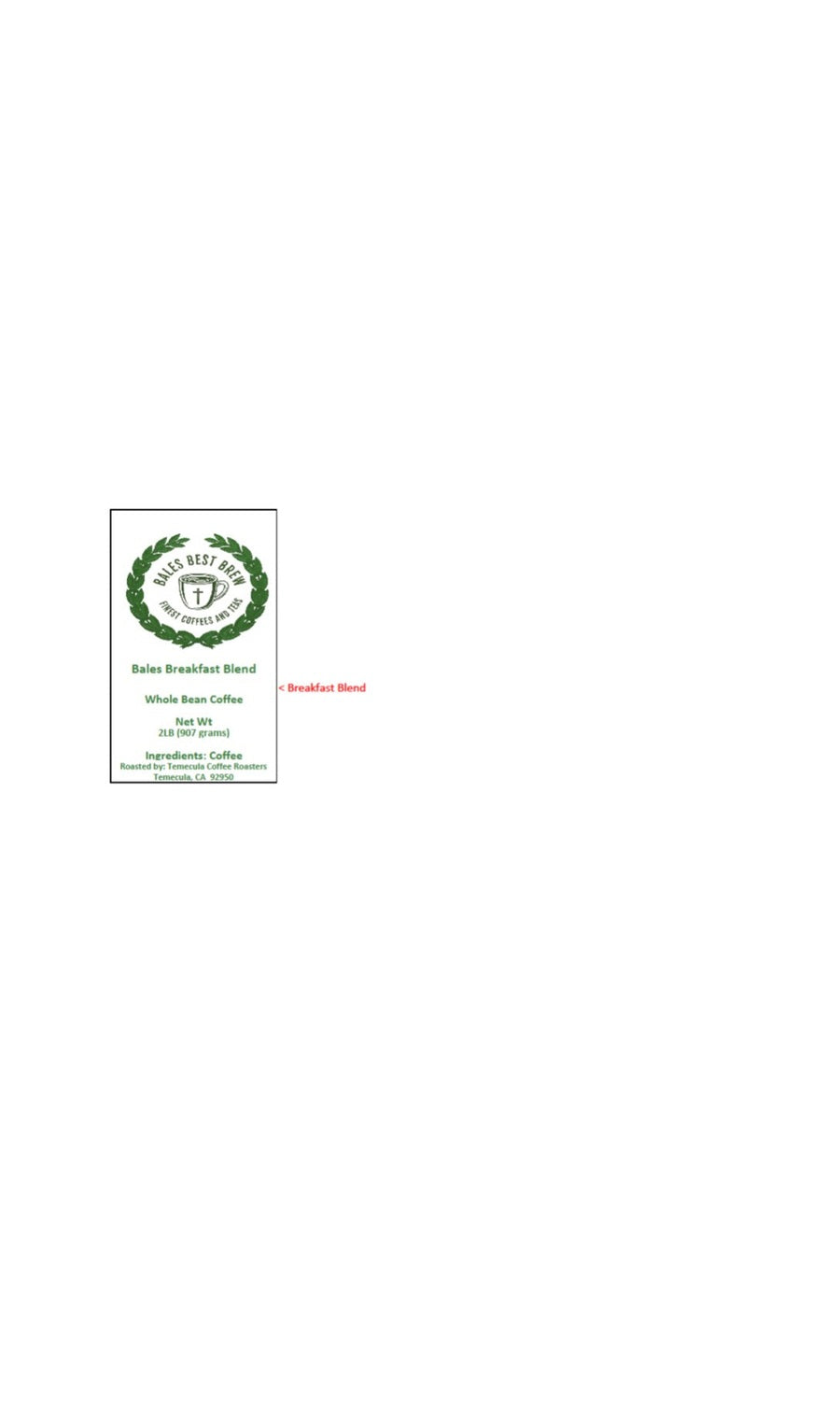 Bales Breakfast Blend Coffee